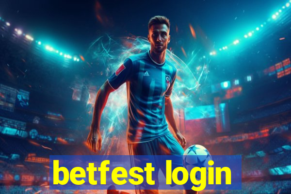 betfest login